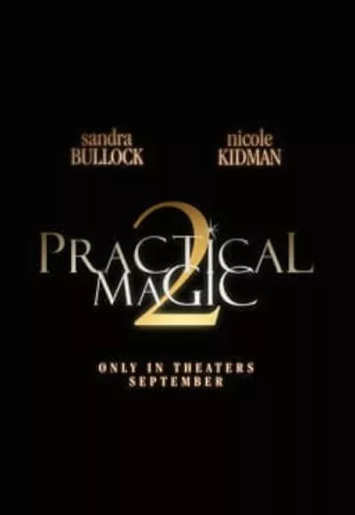 PracticalMagic2Poster_134297886573842918_big-cine_deskt.webp